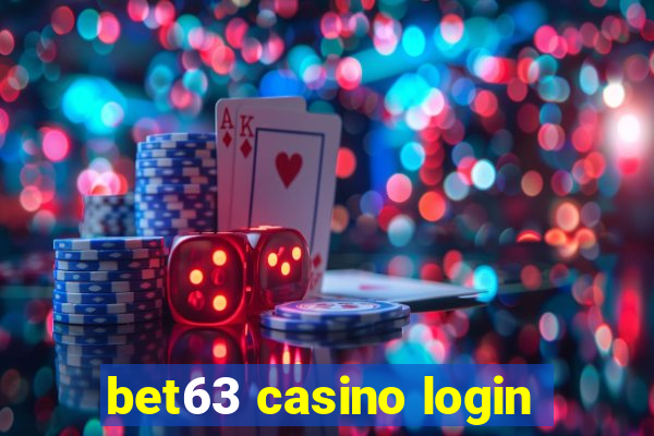 bet63 casino login